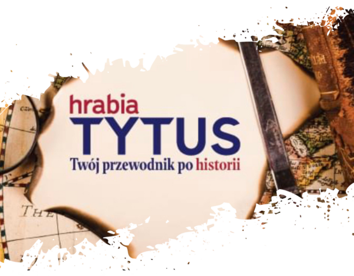 Historyczne wyzwanie Hrabiego Tytusa